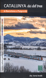 CATALUNYA DES DEL TREN DE BARCELONA A PUIGCERDÀ 1