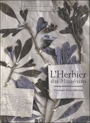 L'HERBIER DU MUSÉUM. L'AVENTURE D'UNE COLLECTION 1