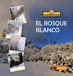 EL BOSQUE BLANCO LACUNIACHA 1