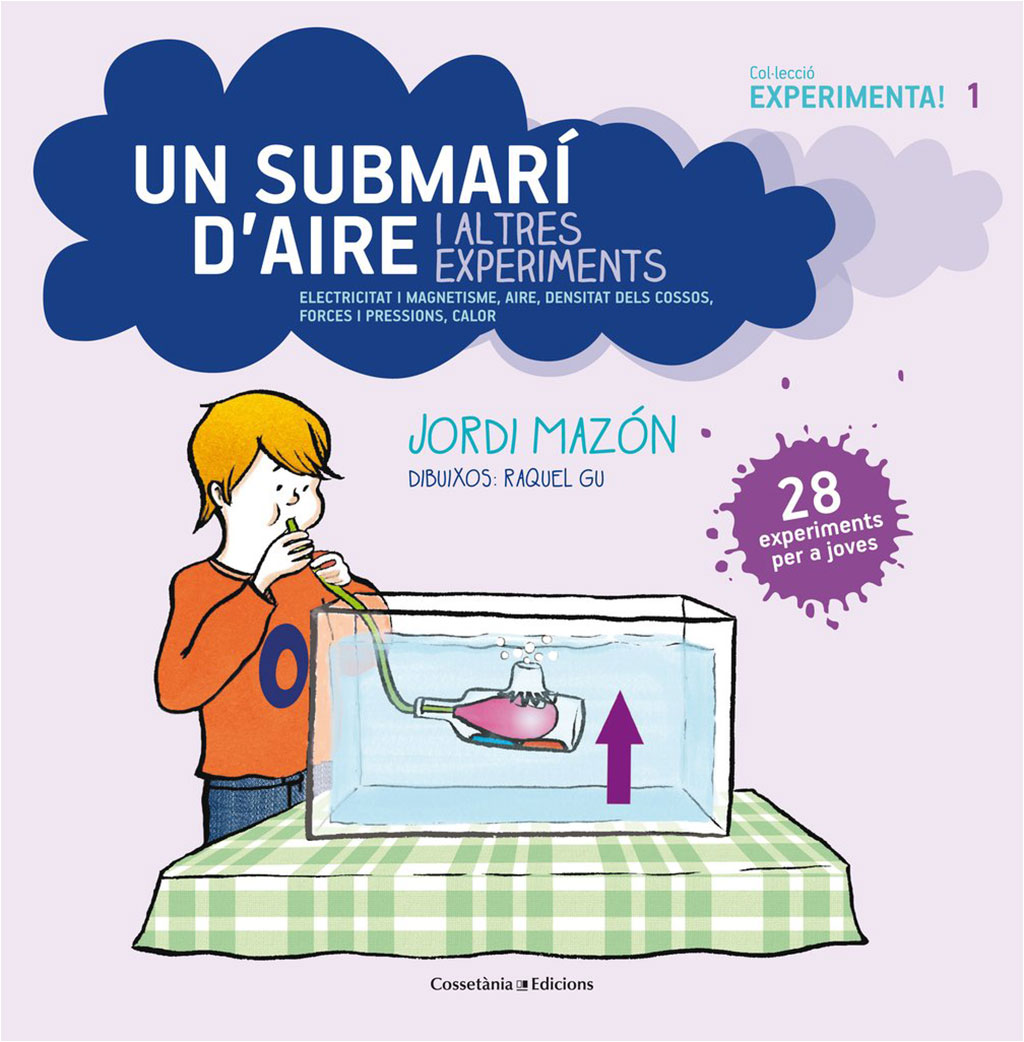 UN SUBMARÍ D'AIRE I ALTRES EXPERIMENTS 1