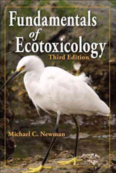FUNDAMENTALS OF ECOTOXICOLOGY. 3RD ED