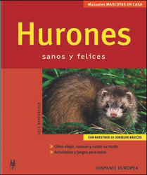 HURONES SANOS Y FELICES