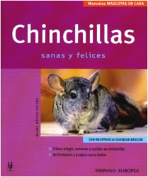 CHINCHILLAS SANAS Y FELICES