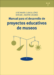 MANUAL PARA EL DESARROLLO DE PROYECTOS EDUCATIVOS DE MUSEOS