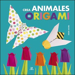 CREA ANIMALES DE ORIGAMI 1