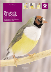 DIAMANTE DE GOULD. SELECCIÓN, ACCESORIOS, ALIMENTACIÓN, REPRODUCCIÓN, TRATAMIENTO Y CRÍA 1