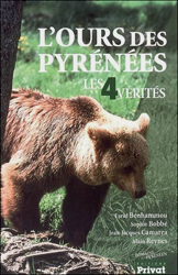 L'OURS DES PYRÉNÉES. LES 4 VÉRITÉS 1
