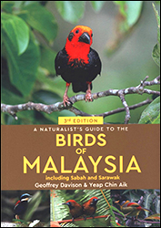 A NATURALIST'S GUIDE TO THE BIRDS OF MALAYSIA INCLUDING SABAH AND SARAWAK 1