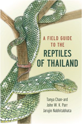 A FIELD GUIDE TO THE REPTILES OF THAILAND 1