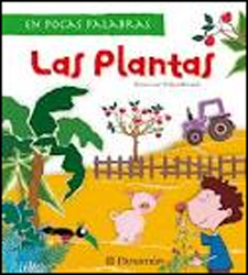 LAS PLANTAS EN POCAS PALABRAS
