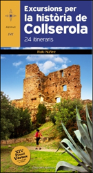 EXCURSIONS PER LA HISTÒRIA DE COLLSEROLA. 24 ITINERARIS 1