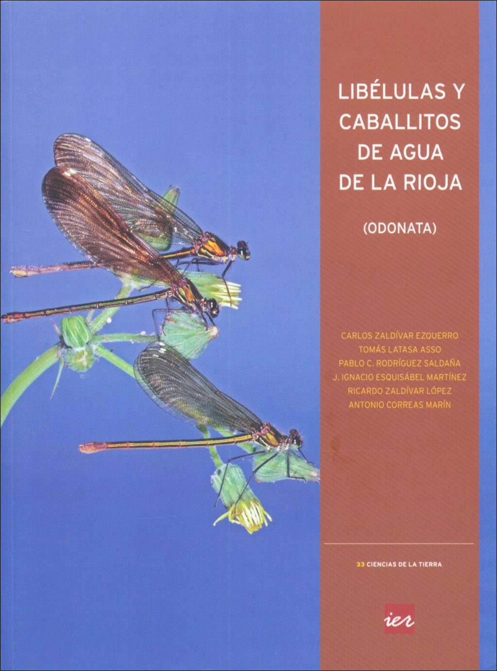 LIBÉLULAS Y CABALLITOS DE AGUA DE LA RIOJA (ODONATA)