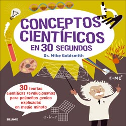 CONCEPTOS CIENTÍFICOS EN 30 SEGUNDOS 1