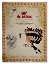 4M2 DE NATURE. TRÉSORS DE LA BIODIVERSITÉ CHAMPARDENNAISE 1