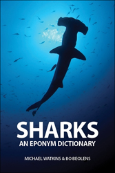 SHARKS. AN EPONYM DICTIONARY 1