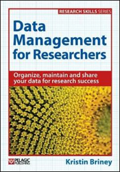 DATA MANAGEMENT FOR RESEARCHERS 1