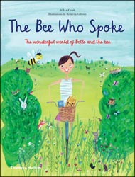 THE BEE WHO SPOKE. THE WONDERFUL WORLD OF BELLE AND THE BEE 1
