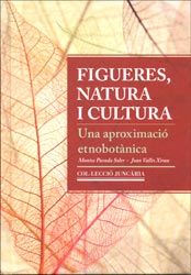 FIGUERES NATURA I CULTURA.  UNA APROXIMACIÓ ETNOBOTÀNICA 1