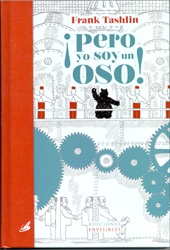 ¡PERO YO SOY UN OSO!
