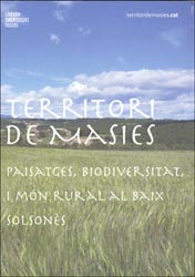 TERRITORI DE MASIES. PAISATGES, BIODIVERSITAT, I MÓN RURAL AL BAIX SOLSONÈS 2