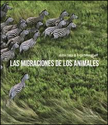 LAS MIGRACIONES DE LOS ANIMALES 2