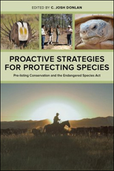 PROACTIVE STRATEGIES FOR PROTECTING SPECIES. PRE-LISTING CONSERVATION AND THE ENDANGERED SPECIES ACT 2