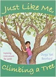 JUST LIKE ME, CLIMBING A TREE. EXPLORING TREES AROUND THE WORLD 1