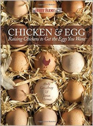 CHICKEN & EGG. AN EGG-CENTRIC GUIDE TO RAISING POULTRY