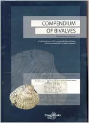 COMPENDIUM OF BIVALVES. A FULL-COLOR GUIDE TO 3'300 OF THE WORLD'S MARINE BIVALVES. A STATUS ON BIBALVIA AFTER 250 YEARS OF RESEARCH 1
