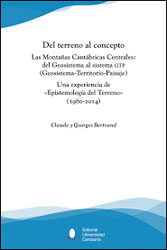 DEL TERRENO AL CONCEPTO. LAS MONTAÑAS CANTÁBRICAS CENTRALES: DEL GEOSISTEMA AL SISTEMA GTP 1
