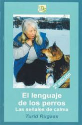 EL LENGUAJE DE LOS PERROS. LAS SEÑALES DE CALMA   1