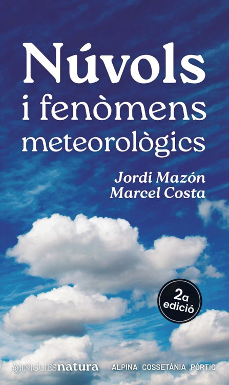 MINIGUIES NATURA. NÚVOLS I FENÒMENS METEOROLÒGICS 1