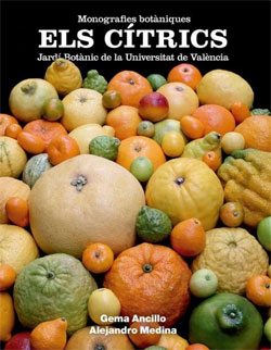 ELS CÍTRICS. JARDÍ BOTÀNIC DE LA UNIVERSITAT DE VALÈNCIA 1