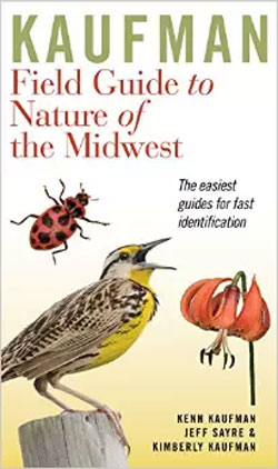 KAUFMAN FIELD GUIDE TO NATURE OF THE MIDWEST 1