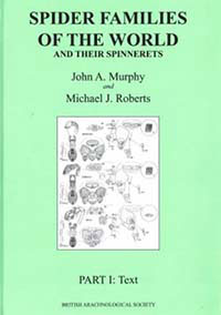 SPIDER FAMILIES OF THE WORLD AND THEIR SPINNERETS. PART I. TEXT. PART II: PLATES.