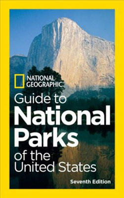 NATIONAL GEOGRAPHIC GUIDE TO NATIONAL PARKS OF THE UNITED STATES.