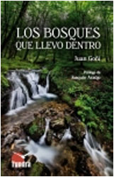 LOS BOSQUES QUE LLEVO DENTRO 1