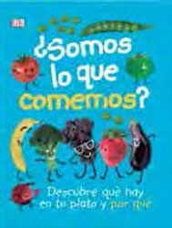 ¿SOMOS LO QUE COMEMOS? 1