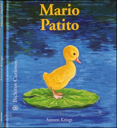 MARIO PATITO. BICHITOS CURIOSOS