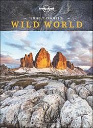 LONELY PLANET'S WILD WORLD