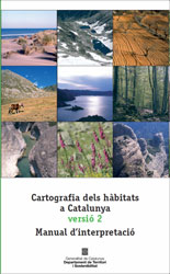 CARTOGRAFIA DELS HÁBITATS A CATALUNYA, VERSIÓ 2: MANUAL D'INTERPRETACIÓ 1