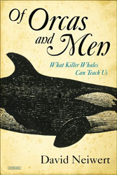 OF ORCAS AND MEN