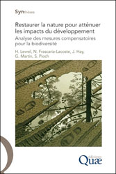 RESTAURER LA NATURE POUR ATTENUER LES IMPACTS DU DEVELOPPEMENT 1