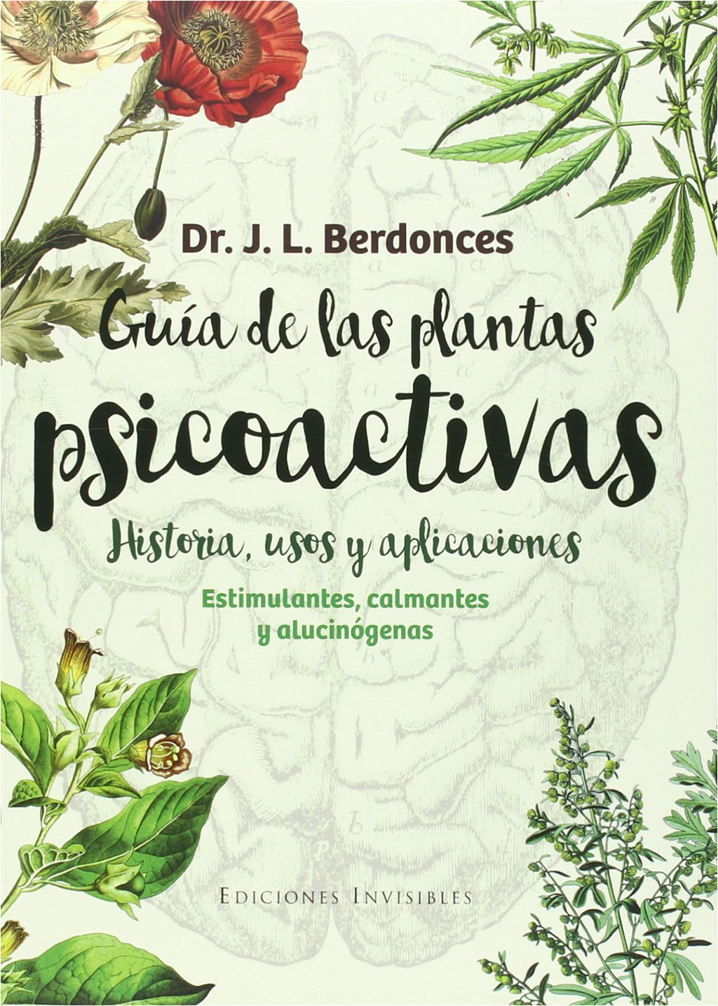 GUIA DE LAS PLANTAS PSICOACTIVAS 1