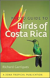 PHOTO GUIDE TO BIRDS OF COSTA RICA 1