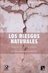 LOS RIESGOS NATURALES. LA CIENCIA PARA EVITAR LOS DESASTRES 1