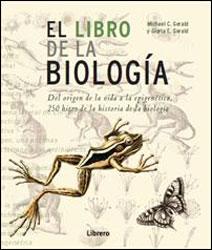 EL LIBRO DE  LA BIOLOGÍA. DEL ORIGEN DE LA VIDA A LA EPIGENÉTICA, 250 HITOS DE LA HISTORIA DE LA BIOLOGÍA 2