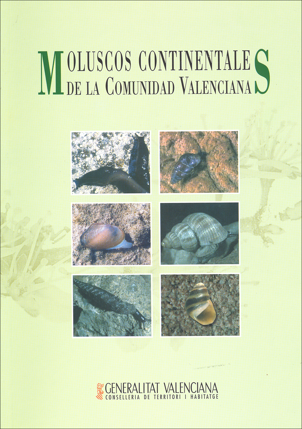 MOLUSCOS CONTINENTALES DE LA COMUNIDAD VALENCIANA