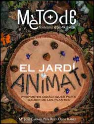 EL JARDÍ ANIMAT. PROPOSTES DIDÀCTIQUES PER A GAUDIR DE LES PLANTES 2