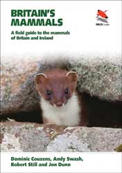 BRITAIN'S MAMMALS. A FIELD GUIDE TO THE MAMMALS OF BRITAIN AND IRELAND 1